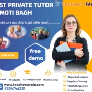 home tutor in moti bagh delhi