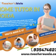 Home Tutor in Noida Teacherswala