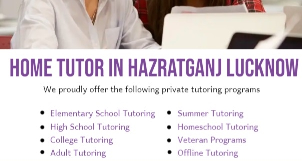 Home Tutor in Hazratganj Lucknow